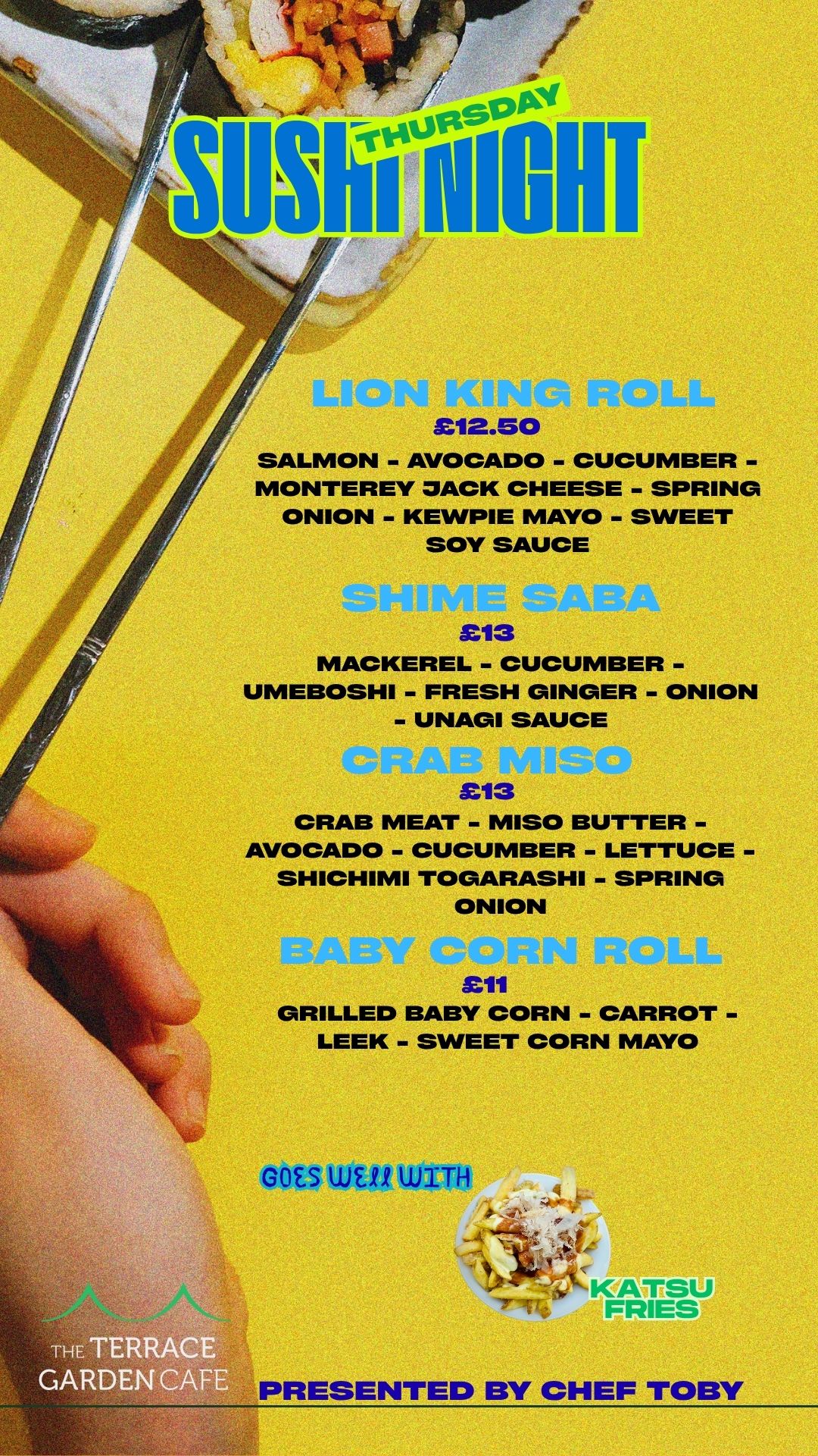 Sushi night from 14th of August till 4th September